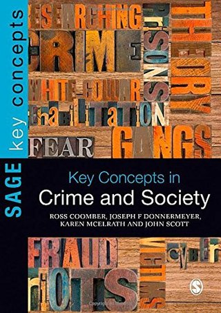 "Key Concepts in Crime and Society (SAGE Key Concepts series)" av Ross Coomber