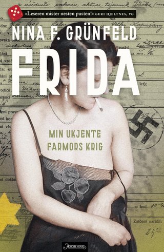 "Frida min ukjente farmors krig" av Nina F. Grünfeld