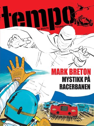 Mark Breton - mystikk på racerbanen