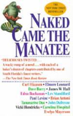 Naked came the manatee - a novel