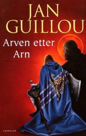"Arven etter Arn" av Jan Guillou