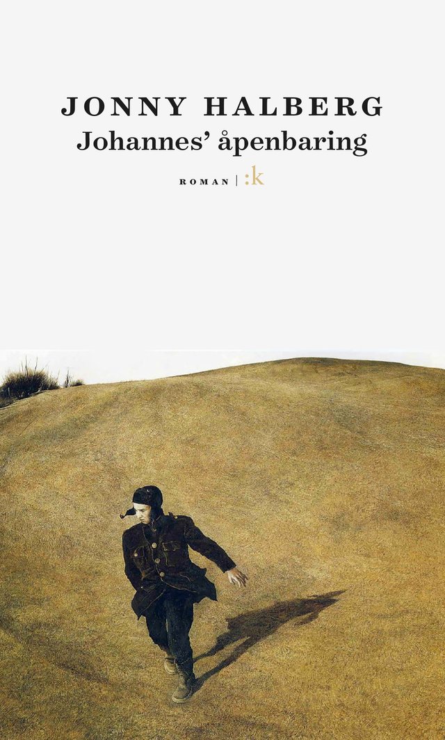"Johannes' åpenbaring - roman" av Jonny Halberg