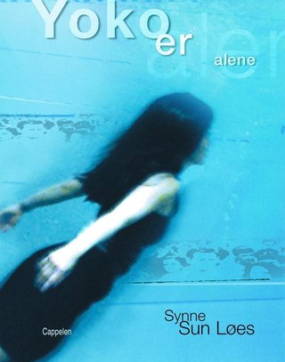 "Yoko er alene" av Synne Sun Løes