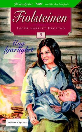 "Ung kjærlighet" av Inger Harriet Hegstad