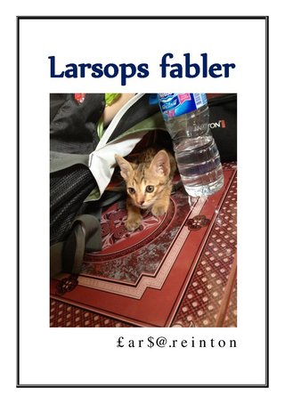 Larsops fabler - Fortellinger fra fjern fortid og nær fremtid