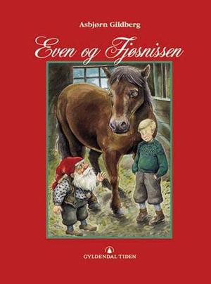 "Even og fjøsnissen" av Asbjørn Gildberg