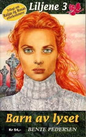 "Barn av lyset" av Bente Pedersen