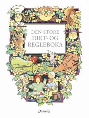"Den store dikt- og regleboka" av Turid Opsahl