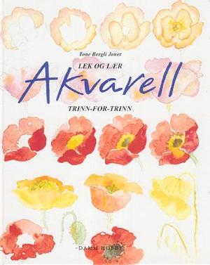 "Akvarell - lek og lær" av Tone Bergli Joner