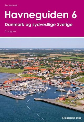 Havneguiden 6 - Danmark og sydvestlige Sverige