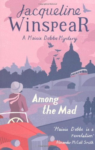 "Among the Mad" av Jacqueline Winspear