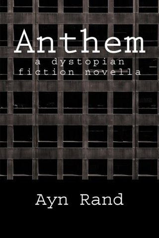 "Anthem" av Ayn Rand