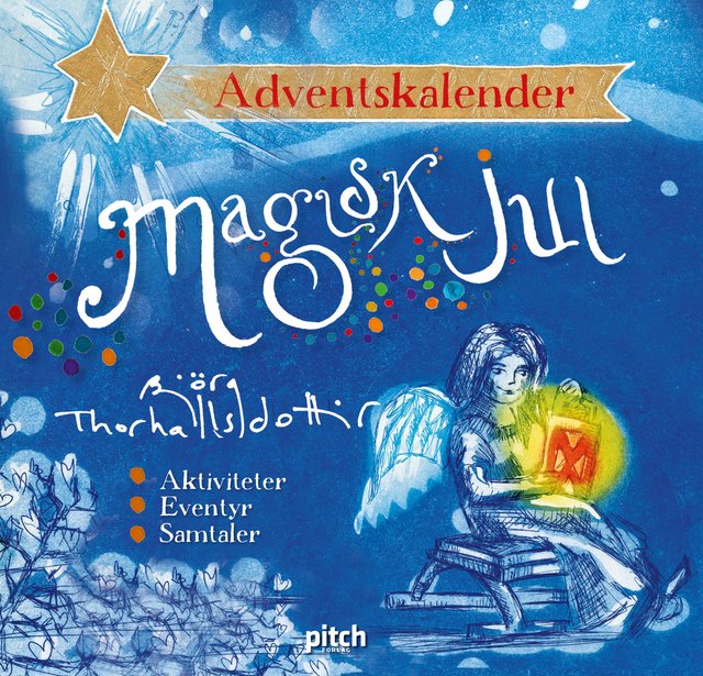 "Magisk jul - adventskalender" av Björg Thorhallsdottir