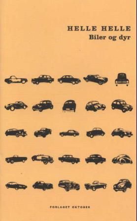 "Biler og dyr" av Helle Helle