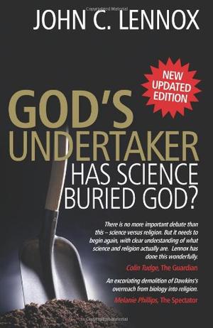 God's Undertaker - Has Science Buried God?