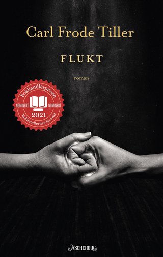 "Flukt roman" av Carl Frode Tiller