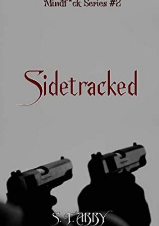 "Sidetracked" av S. T. Abby