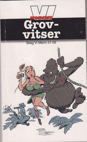 "Grovvitser Bilag til Vi Menn 31-2009" av Tormod Løkling