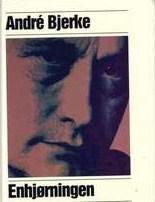 "Enhjørningen" av André Bjerke