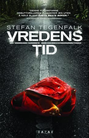 "Vredens tid" av Stefan Tegenfalk