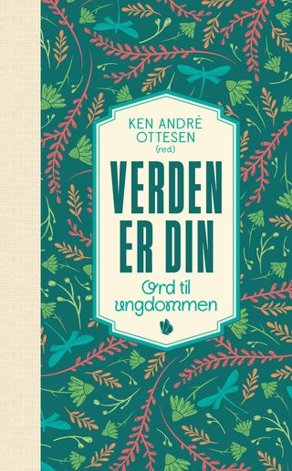 Verden er din - ord til ungdommen