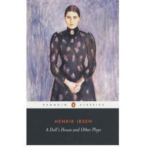 A doll's house and other plays