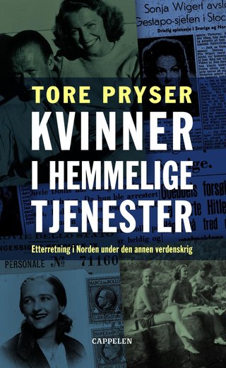 Kvinner i hemmelige tjenester - etterretning i Norden under den annen verdenskrig