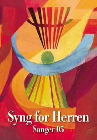 Syng for Herren - sanger 05 : tillegg til Sangboken