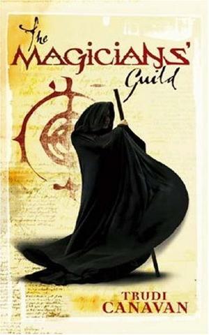 The Magicians' Guild (Black Magician Trilogy)
