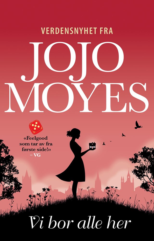 "Vi bor alle her" av Jojo Moyes