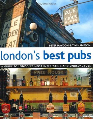 "London's Best Pubs (London's Best Pubs A Guide to London's Most Interesting & Unusual Pubs)" av Peter Haydon