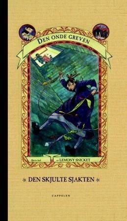 "Den skjulte sjakten" av Lemony Snicket