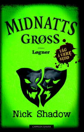 "Løgner" av Nick Shadow
