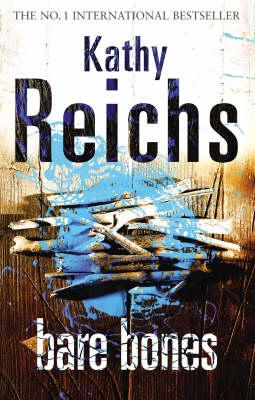 "Bare Bones" av Kathy Reichs