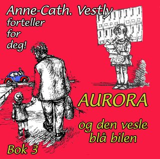 Aurora og den vesle blå bilen