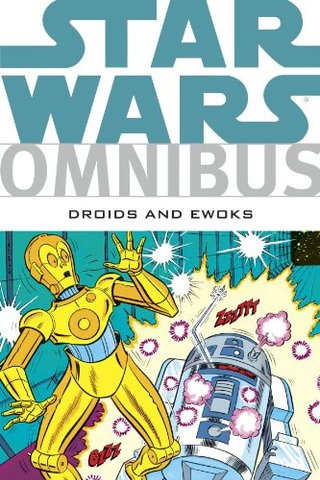 "Star Wars Omnibus Droids and Ewoks" av Dave Manak
