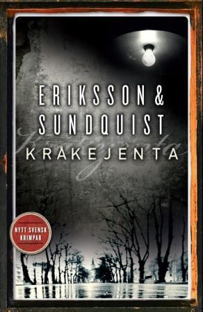 "Kråkejenta - Victoria Bergmans svakhet" av Jerker Eriksson