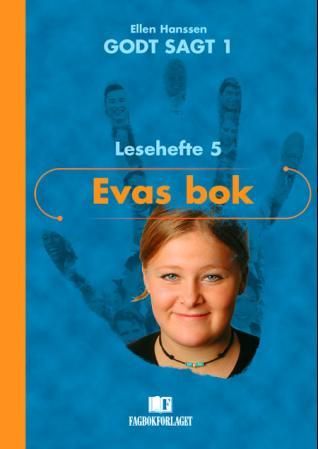 Godt sagt 1 - Evas bok : lesehefte 5