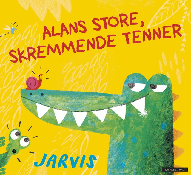 "Alans store, skremmende tenner" av Jarvis