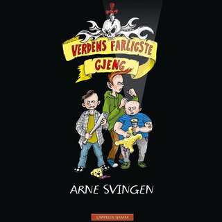 Verdens farligste gjeng