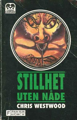 "Stillhet uten nåde" av Chris Westwood