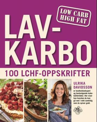 Lavkarbo - 100 LCHF-oppskrifter