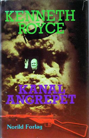 "Kanalangrepet" av Kenneth Royce