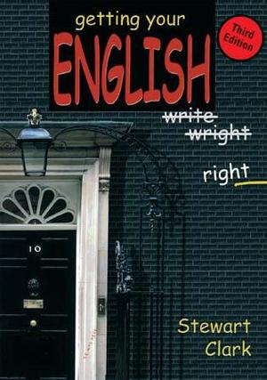 "Getting your English right" av Stewart Clark