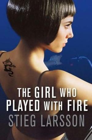 The girl who played with fire