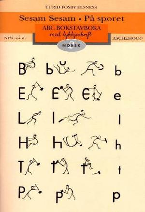 "Sesam Sesam 2 - på sporet ABC : bokstavboka med lykkjeskrift : nyn. e-inf." av Turid Fosby Elsness