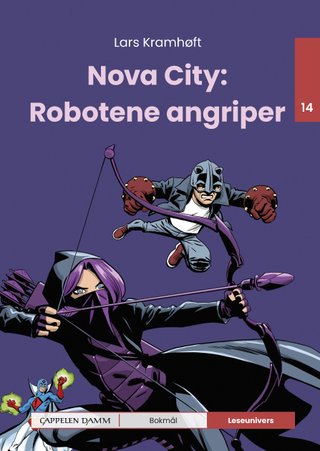 Nova City: robotene angriper