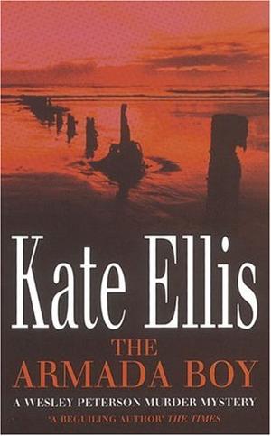 "The Armada Boy (The Wesley Peterson Series)" av Kate Ellis