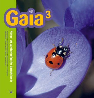 Gaia 3 - Elevbok : natur- og samfunnsfag for barnetrinnet