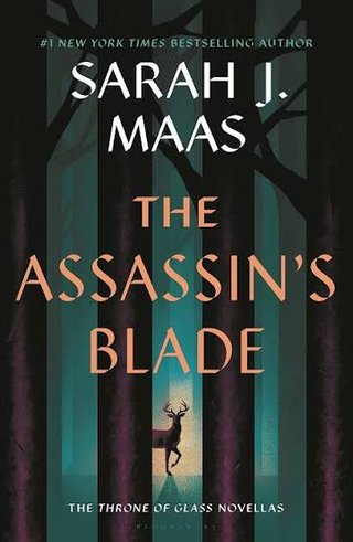 "The Assassin's Blade - The Throne of Glass Novellas" av Sarah J. Maas